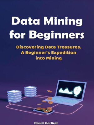 cover image of Data Mining for Beginners